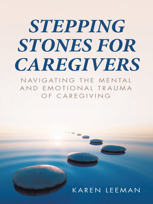 cover image of STEPPING STONES FOR CAREGIVERS